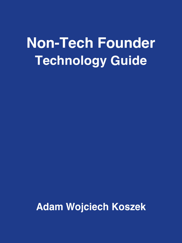 Cover of Non-Tech Founder Technology Guide